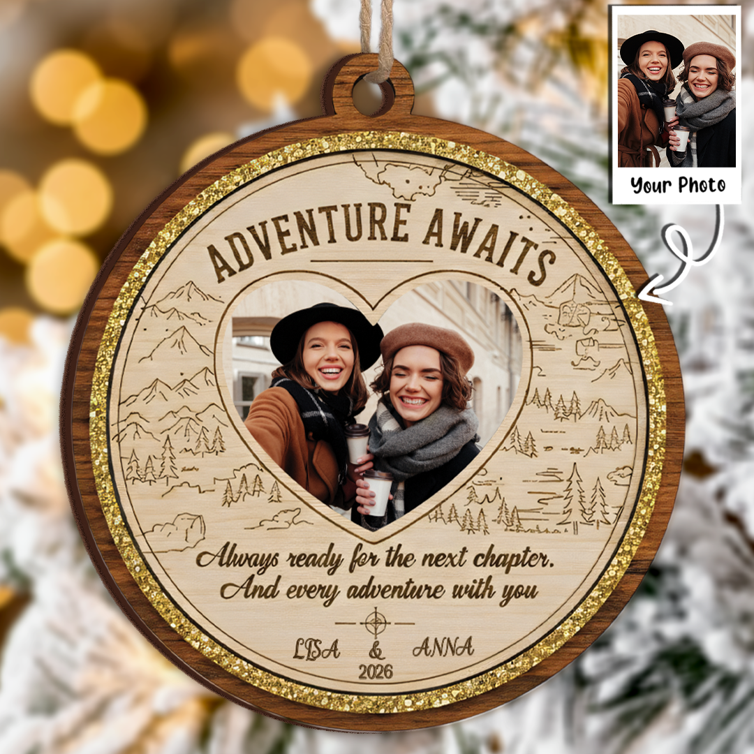 Adventure Awaits Personalized Photo Ornament - Custom Names & Year Travel Keepsake