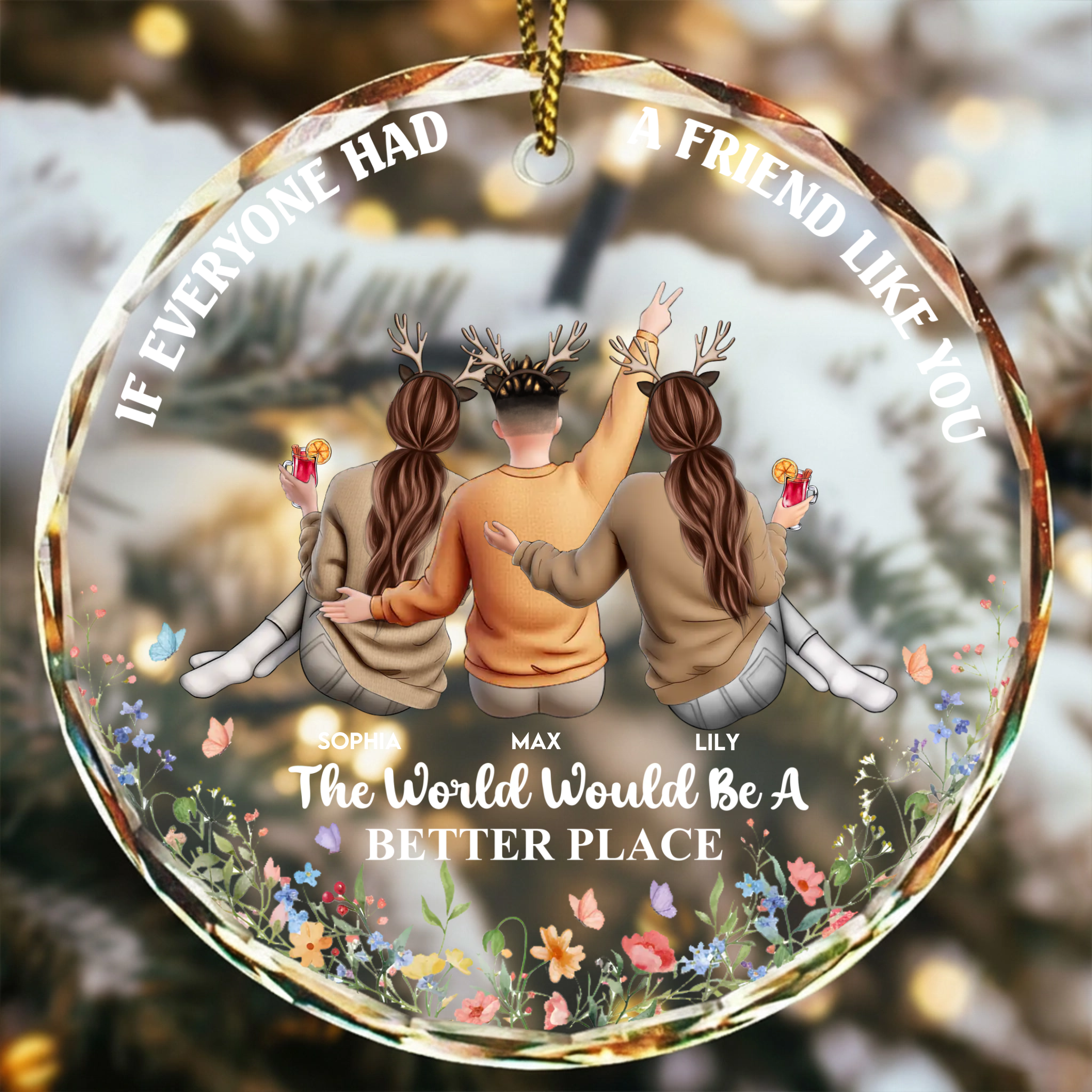 If Everyone Had A Friend Like You 3D Effect Best Friends - Personalized Circle Glass Ornament