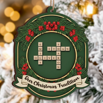 Our Christmas Tradition Personalized Family Ornament - Custom Name Tiles Keepsake