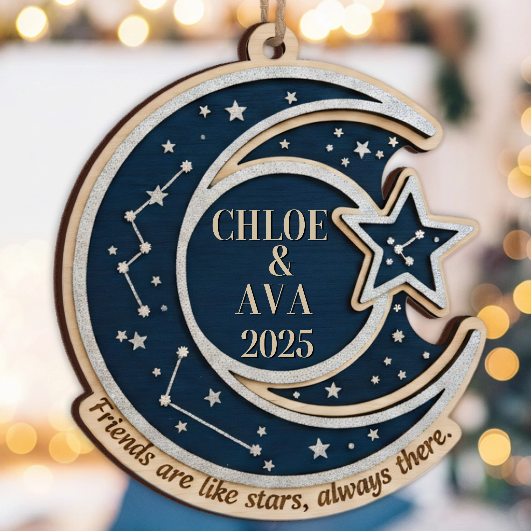 Friends Are Like Stars, Always There Personalized Ornament - Custom Moon & Star Keepsake