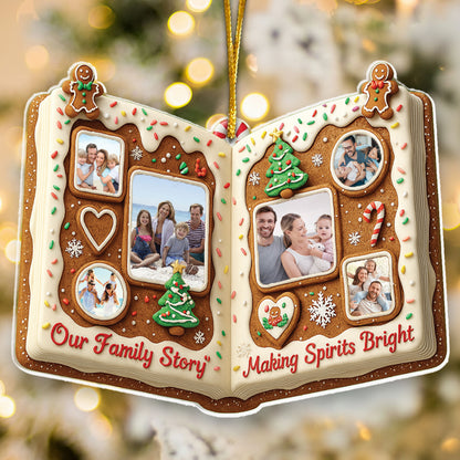 Our Family Story Making Spirits Bright With Family Photos - Personalized Acrylic Ornament