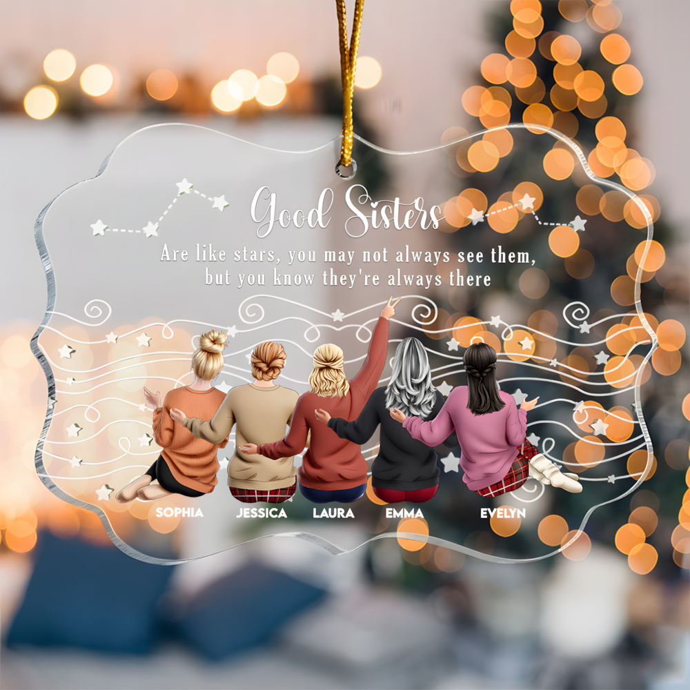 Friends Like Star - Thank You Gifts For Friends, Sisters - Personalized Acrylic Ornament - Christmas Gift For Friend
