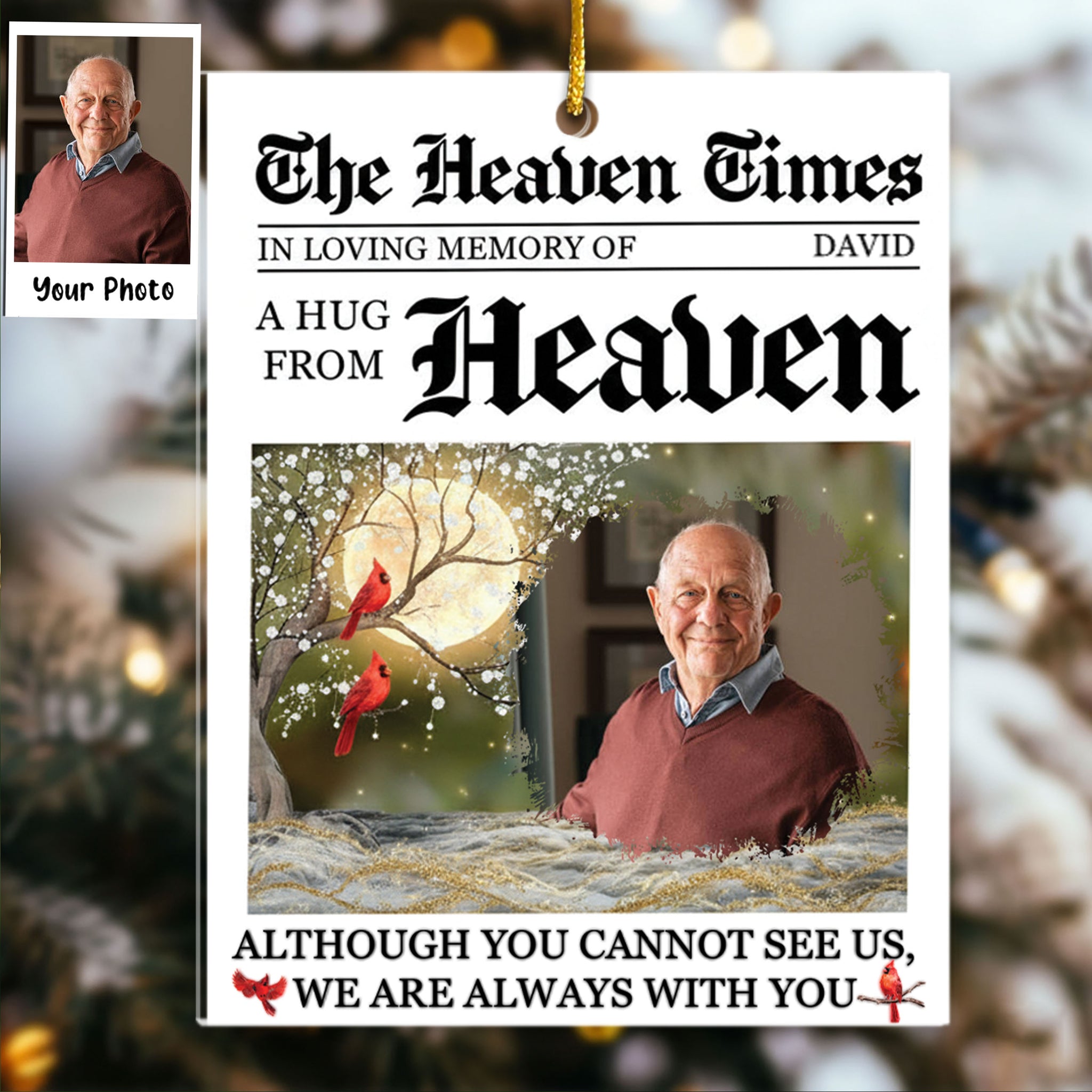 A Hug From Heaven I'm Always With You Memorial Ornament - Personalized Acrylic Photo Ornamet