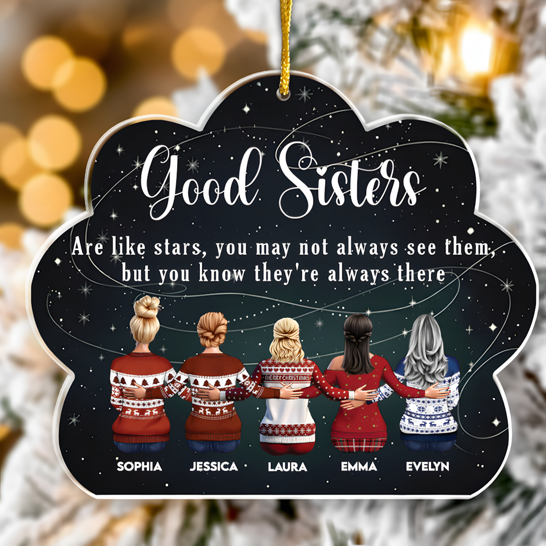 Friends Like Star - Thank You Gifts For Friends, Sisters - Personalized Acrylic Ornament - Christmas Gift For Friend