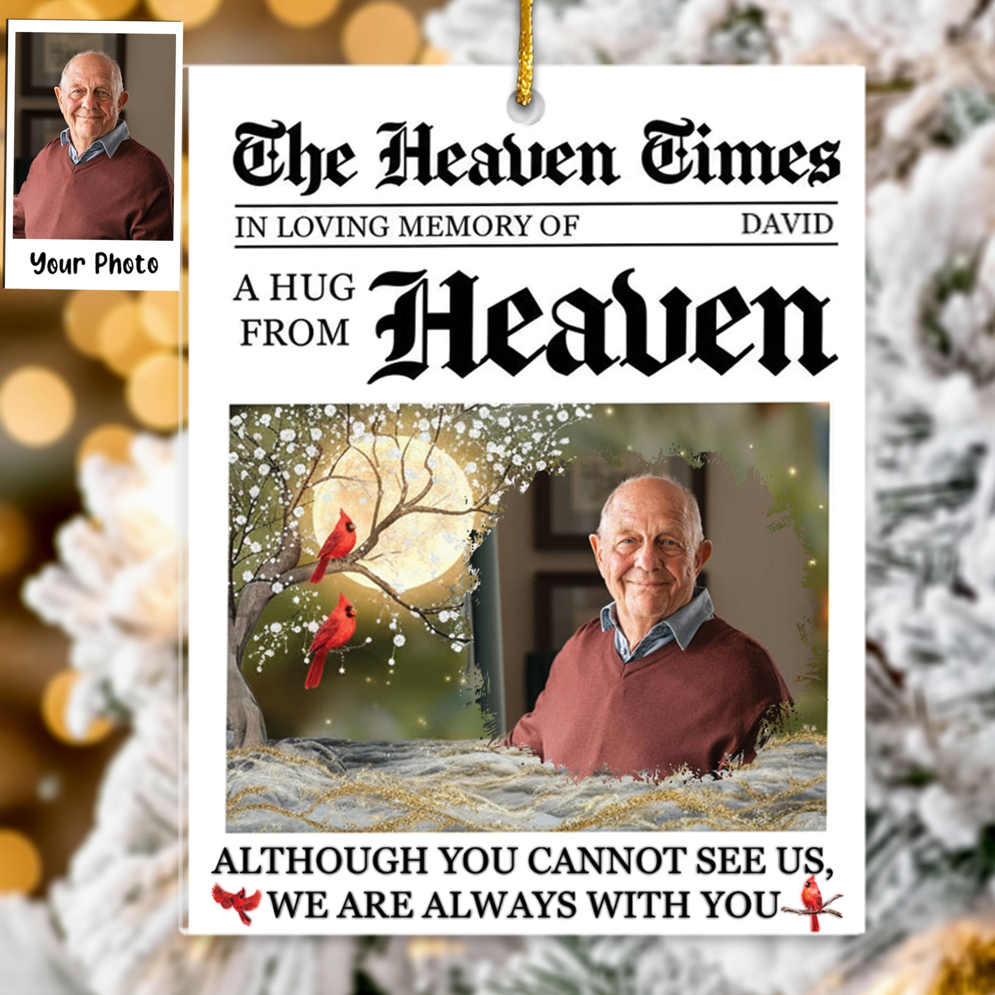 A Hug From Heaven I'm Always With You Memorial Ornament - Personalized Acrylic Photo Ornamet