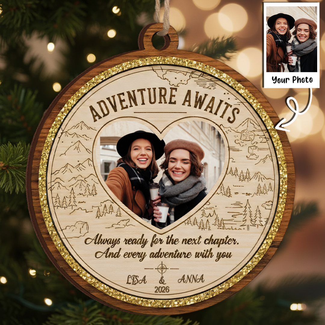 Adventure Awaits Personalized Photo Ornament - Custom Names & Year Travel Keepsake