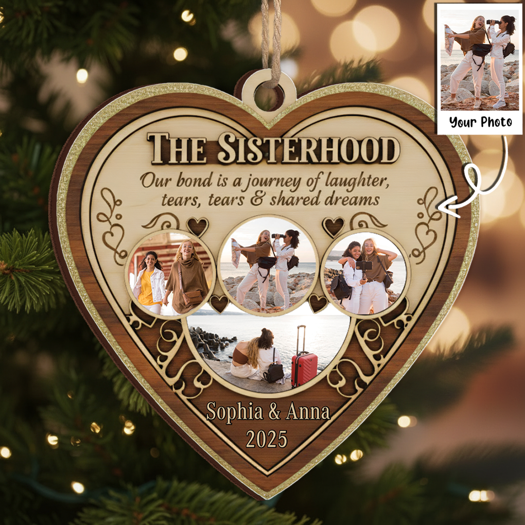 The Sisterhood Custom Photo Collage Ornament - Personalized Friendship Gift 2025