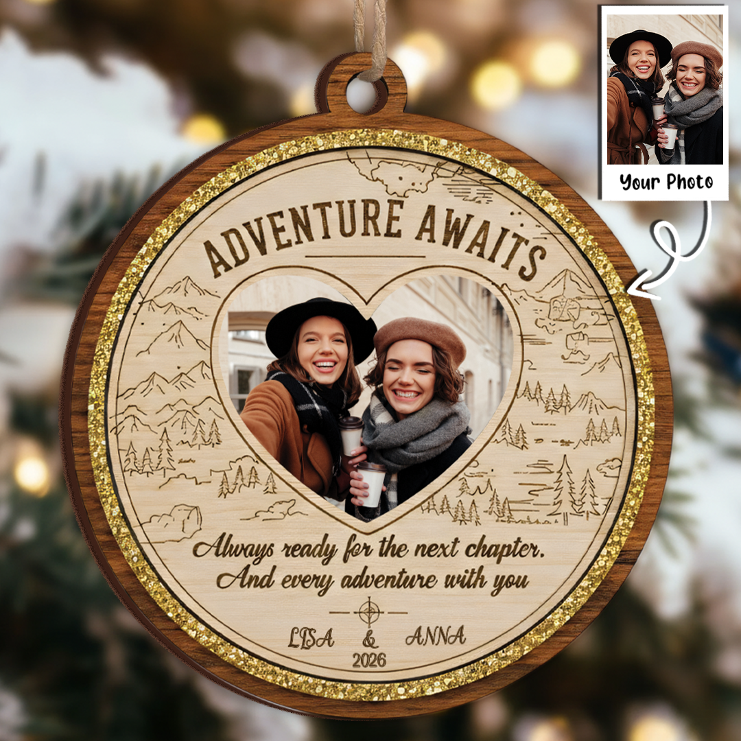 Adventure Awaits Personalized Photo Ornament - Custom Names & Year Travel Keepsake