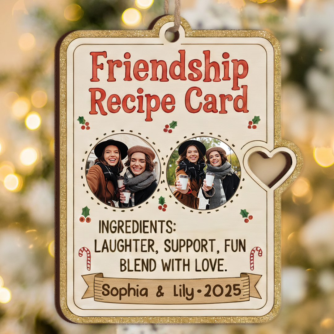 Friendship Recipe Ornament 2025 - Custom Names & Pictures Keepsake