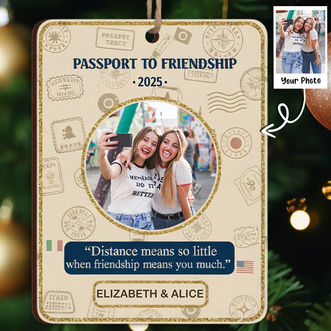 Passport To Friendship Personalized Photo Ornament - Custom Names & Year Keepsake
