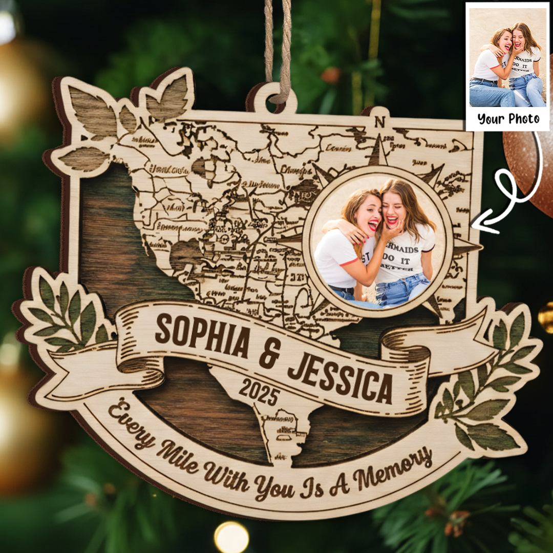 Every Mile With You Is A Memory Custom Photo Ornament - Long Distance Map Gift 2025