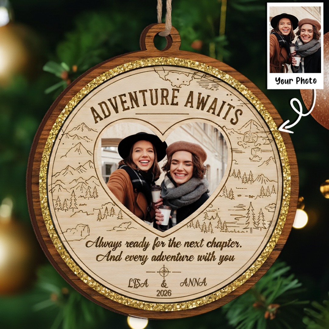 Adventure Awaits Personalized Photo Ornament - Custom Names & Year Travel Keepsake