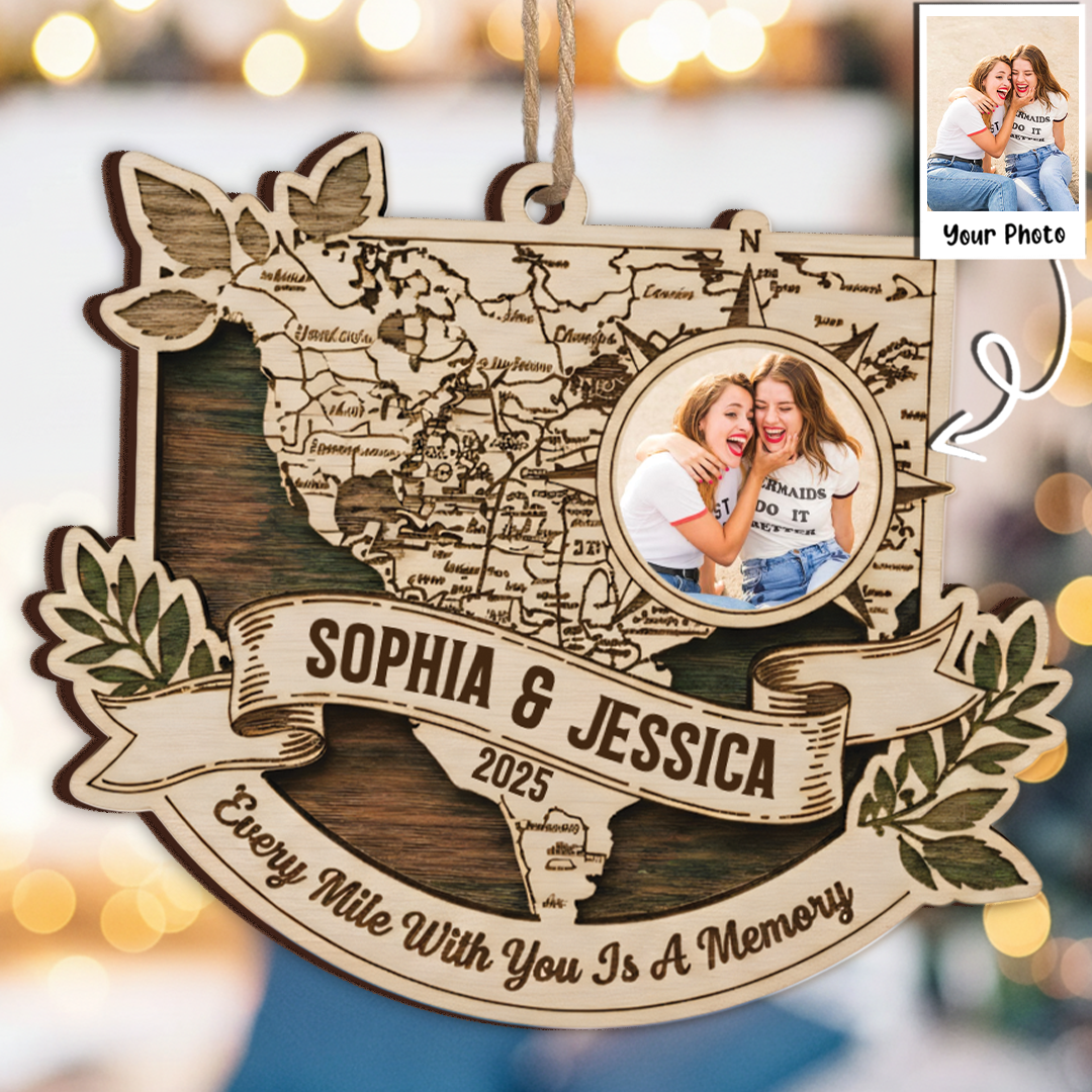 Every Mile With You Is A Memory Custom Photo Ornament - Long Distance Map Gift 2025