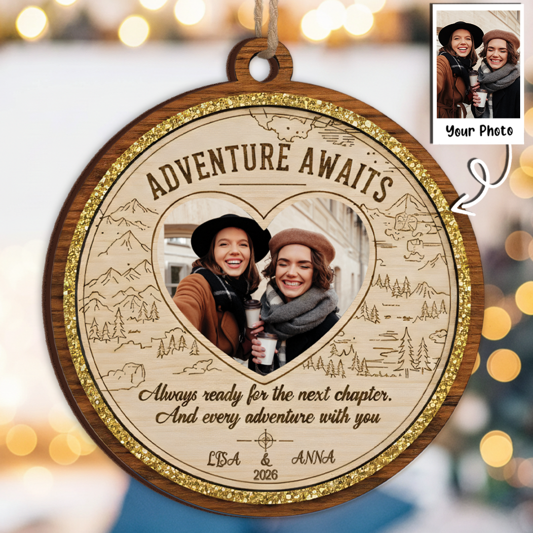 Adventure Awaits Personalized Photo Ornament - Custom Names & Year Travel Keepsake