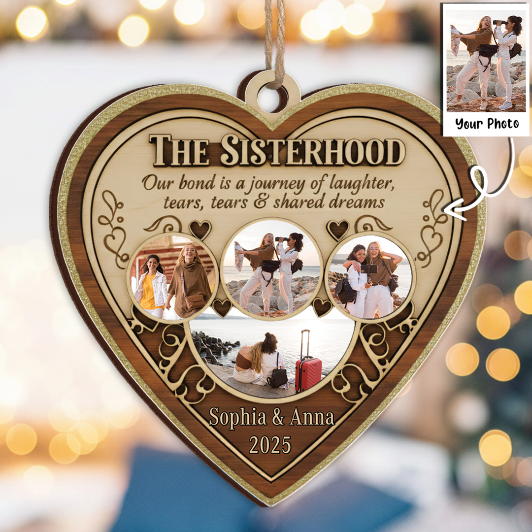 The Sisterhood Custom Photo Collage Ornament - Personalized Friendship Gift 2025