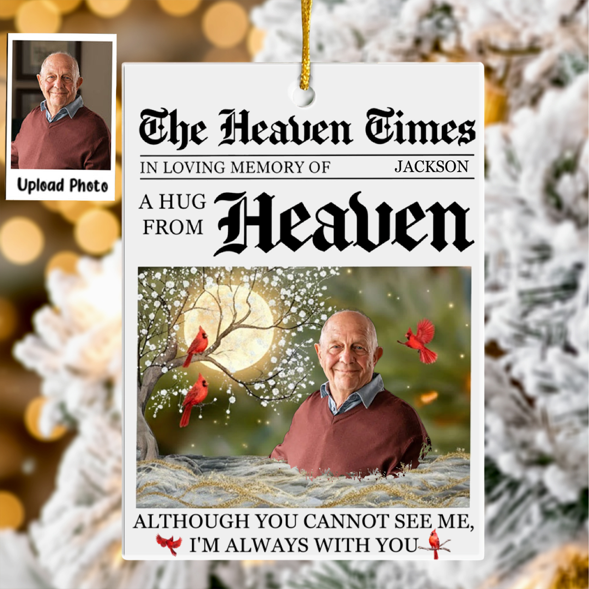 A Hug From Heaven I'm Always With You Memorial Ornament - Personalized Acrylic Photo Ornamet