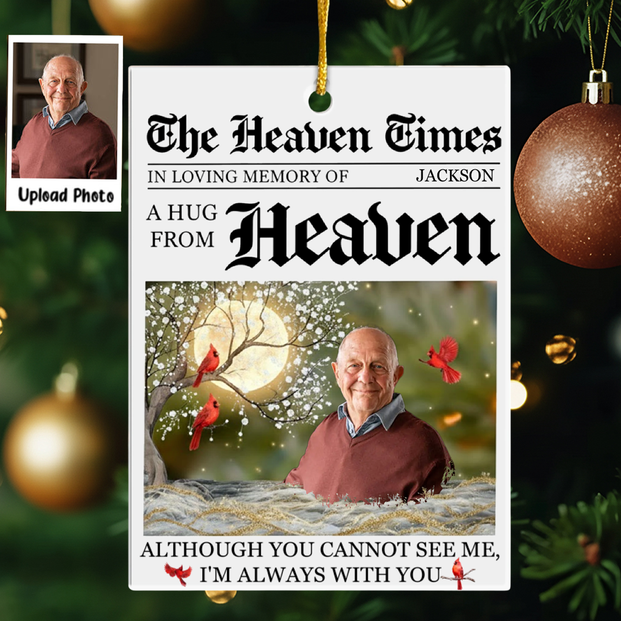 A Hug From Heaven I'm Always With You Memorial Ornament - Personalized Acrylic Photo Ornamet