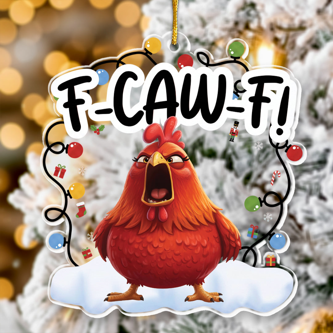 F-Caw-F Funny Ornament Exchange Gifts Silly Bulk Gift For Coworkers - Personalized Acrylic Ornament