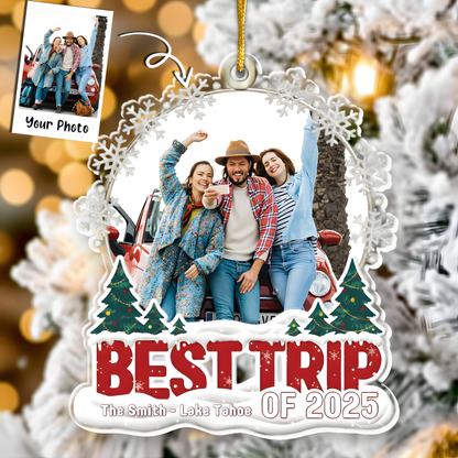 Best Trip Of 2025 - Personalized Acrylic Photo Ornament