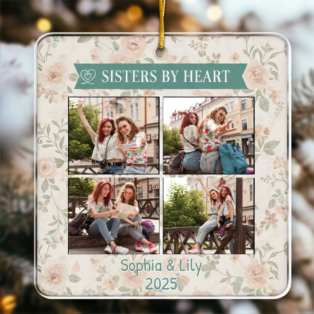 Sisters By Heart Personalized Ornament - Custom Names & Year of Bond Keepsake