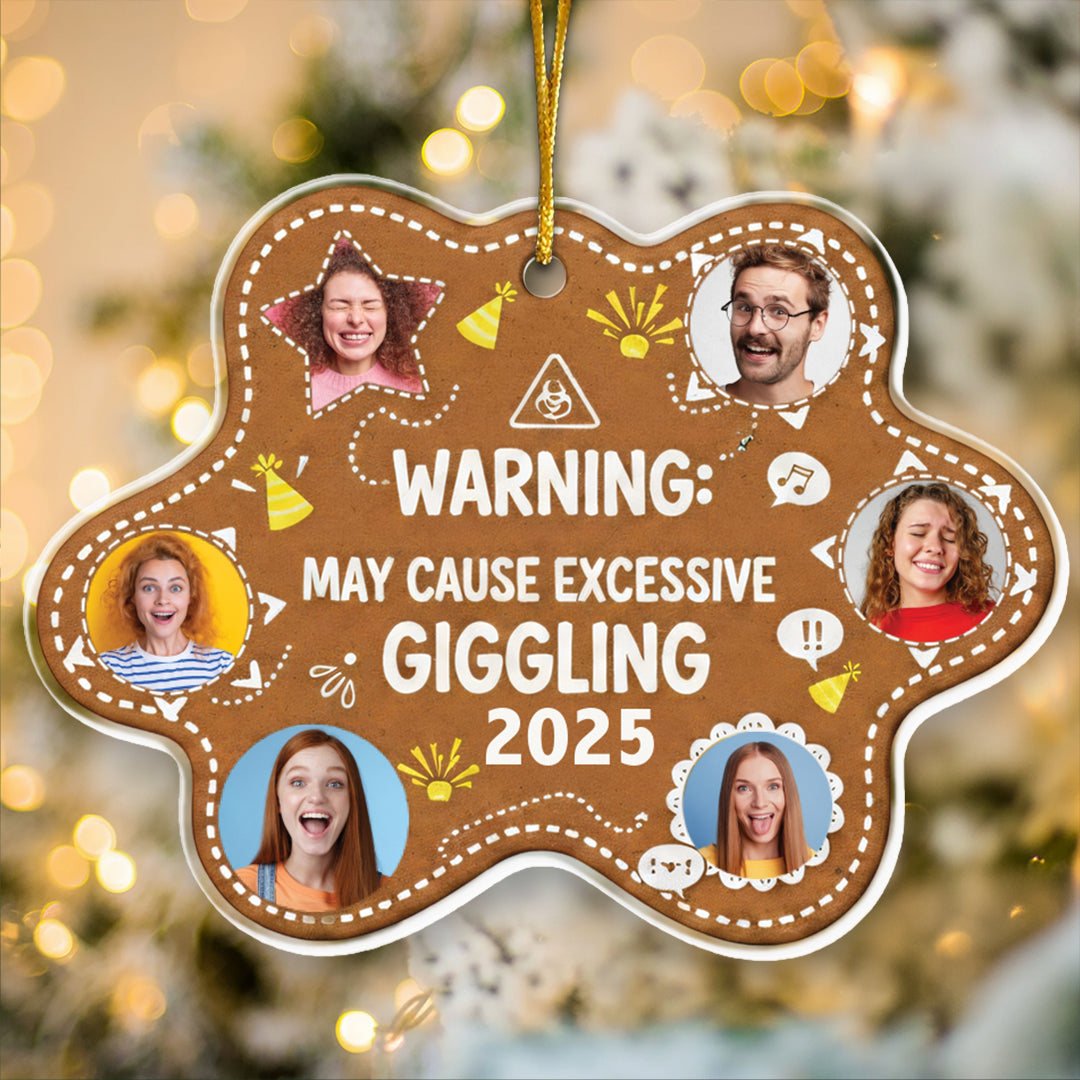 Warning: May Cause Giggling Funny Photo Ornament - Custom Names & Pictures Gift