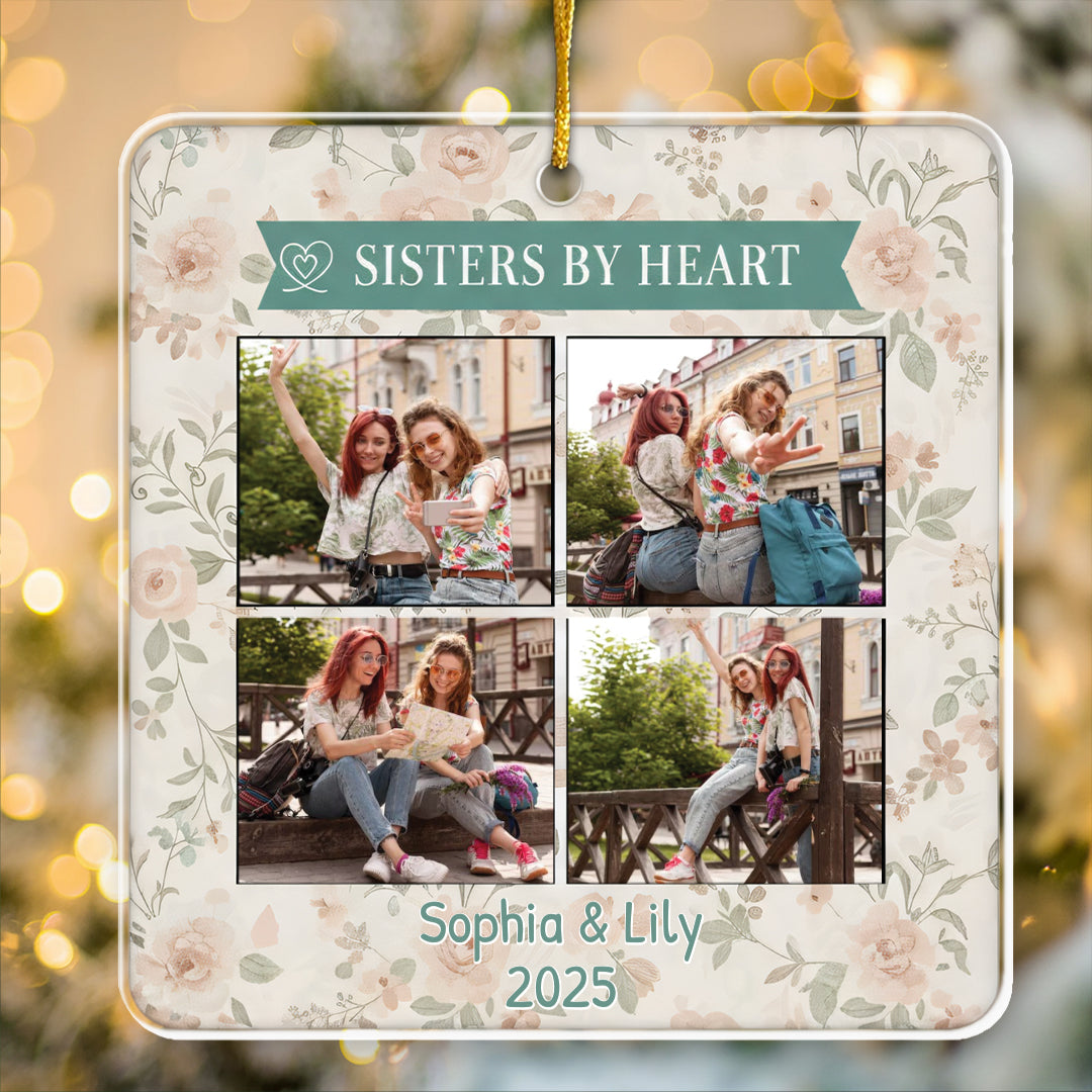 Sisters By Heart Personalized Ornament - Custom Names & Year of Bond Keepsake