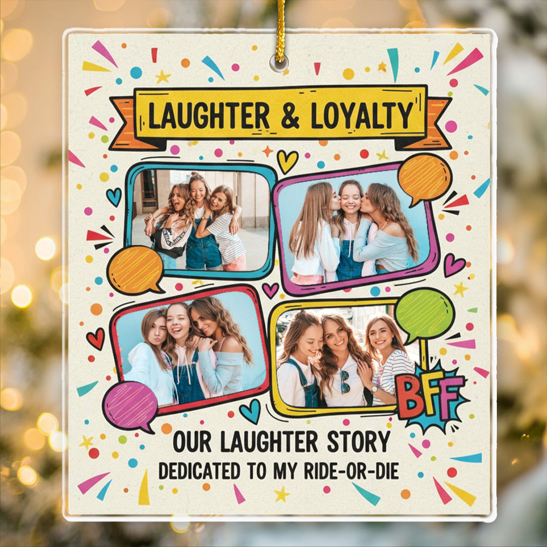 Laughter & Loyalty Personalized Best Friend Photo Ornament - Custom 4 Pictures Keepsake