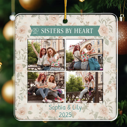 Sisters By Heart Personalized Ornament - Custom Names & Year of Bond Keepsake