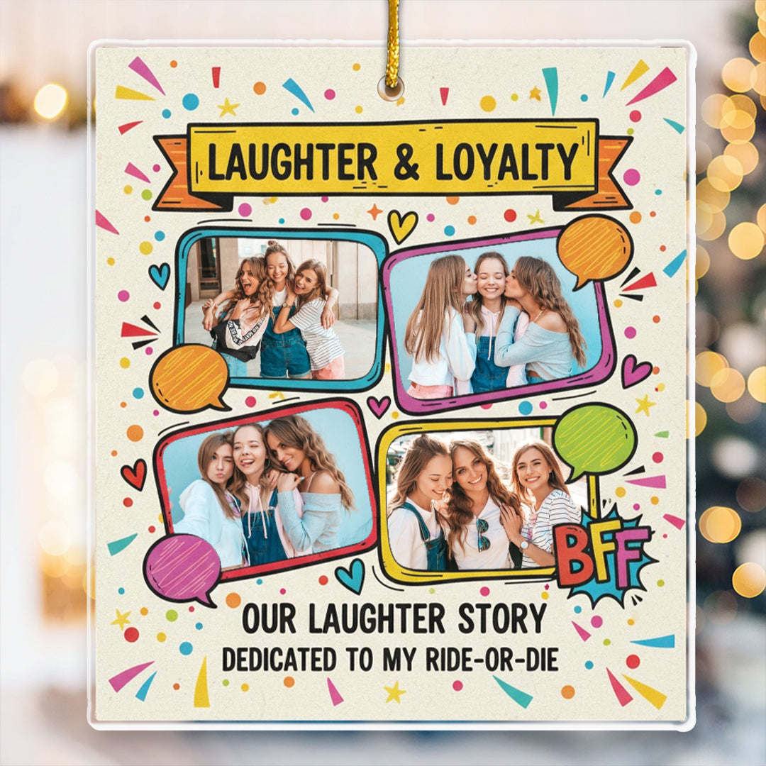 Laughter & Loyalty Personalized Best Friend Photo Ornament - Custom 4 Pictures Keepsake