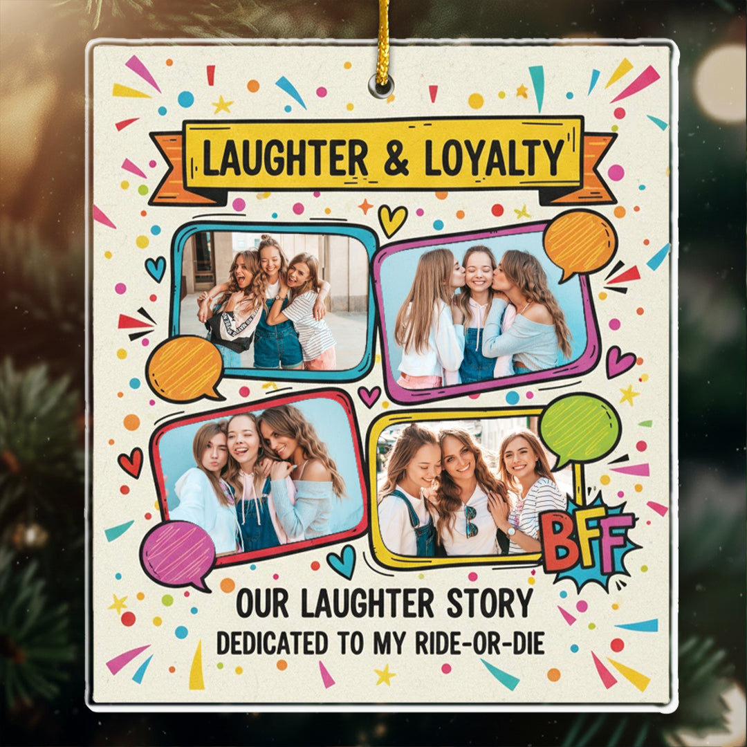 Laughter & Loyalty Personalized Best Friend Photo Ornament - Custom 4 Pictures Keepsake