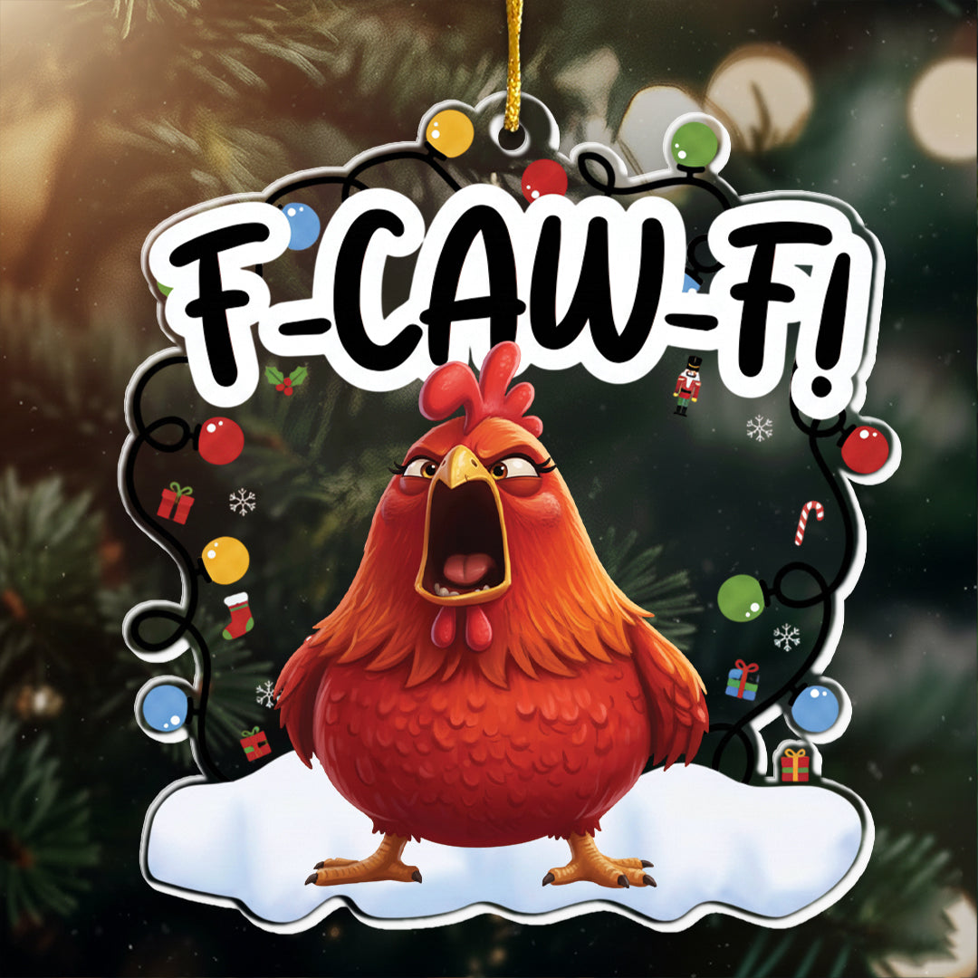 F-Caw-F Funny Ornament Exchange Gifts Silly Bulk Gift For Coworkers - Personalized Acrylic Ornament