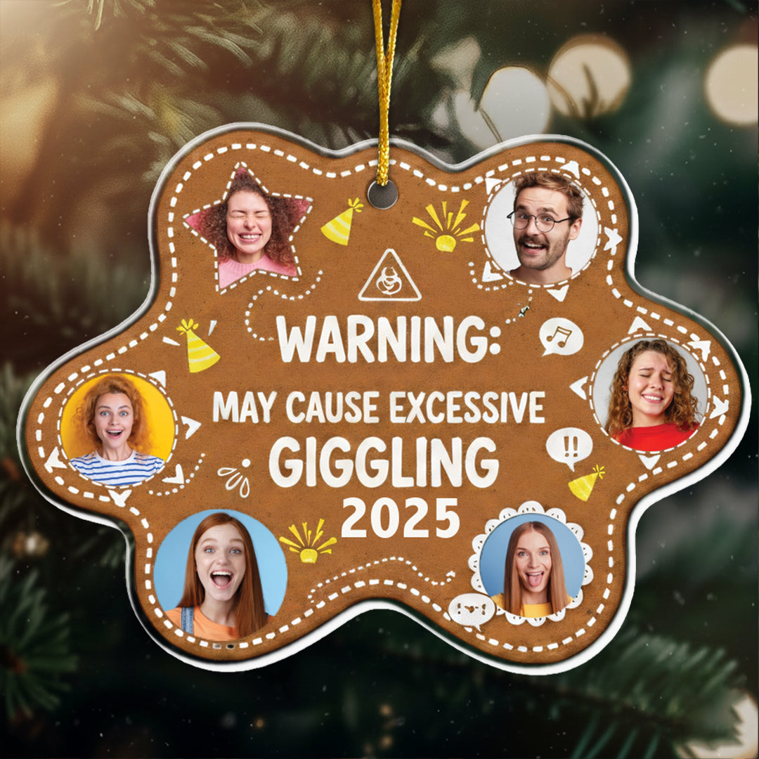 Warning: May Cause Giggling Funny Photo Ornament - Custom Names & Pictures Gift