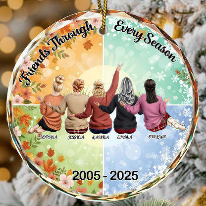 Friends Through Every Season - Personalized Best Friends Name & Year Christmas Ornament